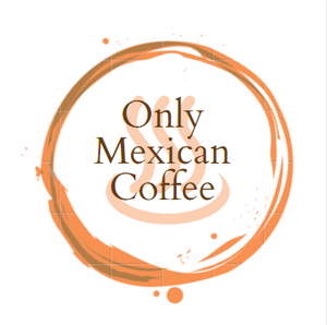 OnlyMexicanCoffee